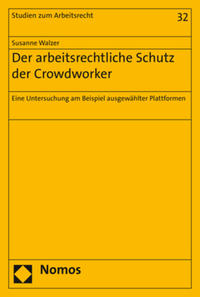 Vorderes Coverbild Der arbeitsrechtliche Schutz der Crowdworker