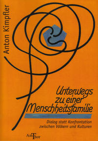 Vorderes Coverbild Unterwegs zu einer Menschheitsfamilie