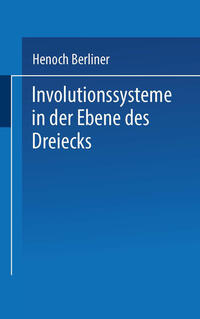 Vorderes Coverbild Involutionssysteme in der Ebene des Dreiecks