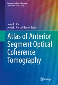 Vorderes Coverbild Atlas of Anterior Segment Optical Coherence Tomography