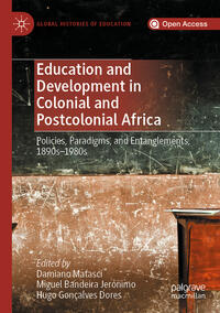 Vorderes Coverbild Education and Development in Colonial and Postcolonial Africa