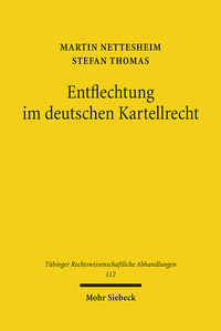 Vorderes Coverbild Entflechtung im deutschen Kartellrecht