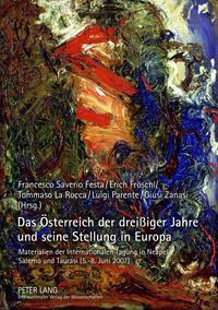 Vorderes Coverbild Das Österreich der dreißiger Jahre und seine Stellung in Europa