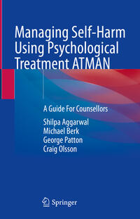 Vorderes Coverbild Managing Self-Harm Using Psychological Treatment ATMAN