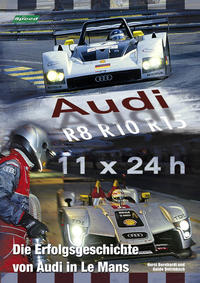 Vorderes Coverbild Audi - Die Erfolgsgeschichte in Le Mans