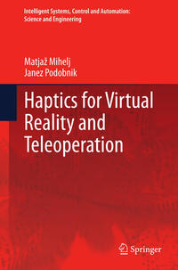 Vorderes Coverbild Haptics for Virtual Reality and Teleoperation