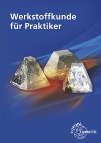 Vorderes Coverbild Werkstoffkunde für Praktiker