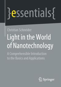Vorderes Coverbild Light in the World of Nanotechnology