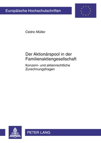 Vorderes Coverbild Der Aktionärspool in der Familienaktiengesellschaft