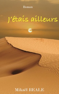 Vorderes Coverbild J'étais ailleurs