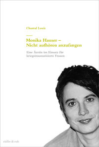 Vorderes Coverbild Monika Hauser - Nicht aufhören anzufangen