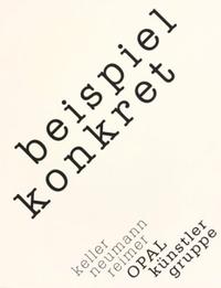 Vorderes Coverbild OPAL Künstlergruppe. beispiel konkret