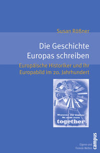 Vorderes Coverbild Die Geschichte Europas schreiben