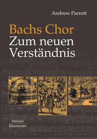 Vorderes Coverbild Bachs Chor. Zum neuen Verständnis
