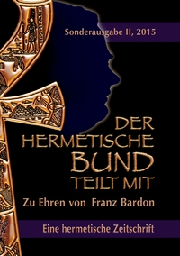 Vorderes Coverbild Der hermetische Bund teilt mit
