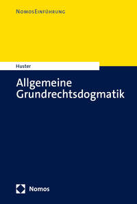 Vorderes Coverbild Allgemeine Grundrechtsdogmatik