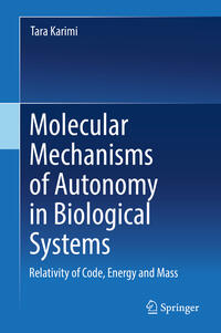 Vorderes Coverbild Molecular Mechanisms of Autonomy in Biological Systems