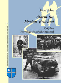 Vorderes Coverbild Alarm für Florian Bruchsal