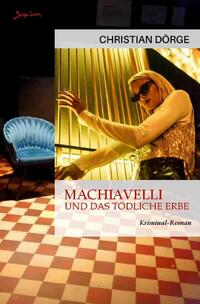 Vorderes Coverbild Machiavelli und das tödliche Erbe