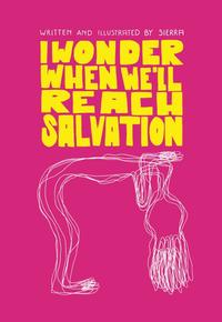 Vorderes Coverbild I wonder when we'll reach salvation