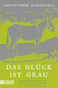 Vorderes Coverbild Das Glück ist grau