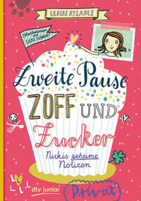 Vorderes Coverbild Zweite Pause Zoff und Zucker. Nickis geheime Notizen