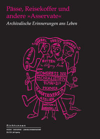 Vorderes Coverbild Pässe, Reisekoffer und andere »Asservate«