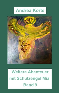 Vorderes Coverbild Weitere Abenteuer mit Schutzengel Mia
