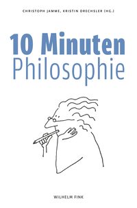 Vorderes Coverbild 10 Minuten Philosophie