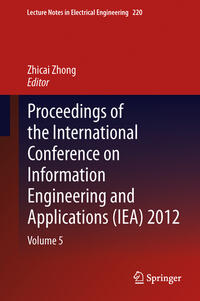 Vorderes Coverbild Proceedings of the International Conference on Information Engineering and Applications (IEA) 2012