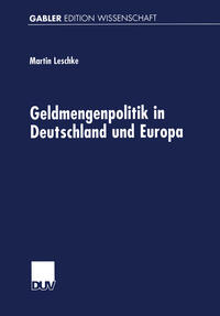 Vorderes Coverbild Geldmengenpolitik in Deutschland und Europa