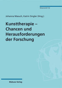Vorderes Coverbild Kunsttherapie – Chancen und Herausforderungen der Forschung