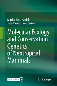Vorderes Coverbild Molecular Ecology and Conservation Genetics of Neotropical Mammals