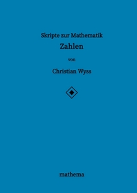 Vorderes Coverbild Skripte zur Mathematik - Zahlen