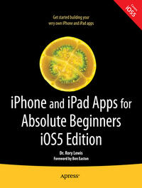 Vorderes Coverbild iPhone and iPad Apps for Absolute Beginners, iOS 5 Edition