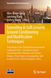 Vorderes Coverbild Tunneling in Soft Ground, Ground Conditioning and Modification Techniques