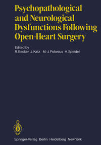 Vorderes Coverbild Psychopathological and Neurological Dysfunctions Following Open-Heart Surgery