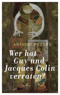 Vorderes Coverbild Wer hat Guy und Jacques Colin verraten?
