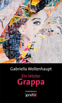 Vorderes Coverbild Ein letzter Grappa