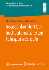 Vorderes Coverbild Insassenkomfort bei hochautomatisierten Fahrspurwechseln