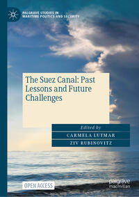 Vorderes Coverbild The Suez Canal: Past Lessons and Future Challenges