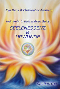 Vorderes Coverbild Seelenessenz und Urwunde