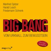 Vorderes Coverbild Big Bang: Vom Urknall zum Bewusstsein