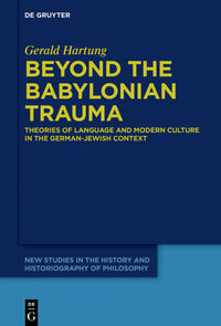 Vorderes Coverbild Beyond the Babylonian Trauma