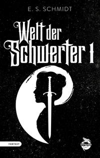 Vorderes Coverbild Welt der Schwerter