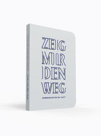 Vorderes Coverbild Zeig mir den Weg