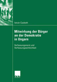 Vorderes Coverbild Mitwirkung der Bürger an der Demokratie in Ungarn