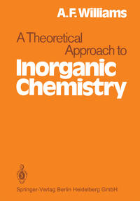 Vorderes Coverbild A Theoretical Approach to Inorganic Chemistry