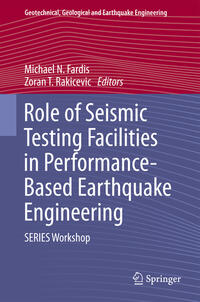 Vorderes Coverbild Role of Seismic Testing Facilities in Performance-Based Earthquake Engineering