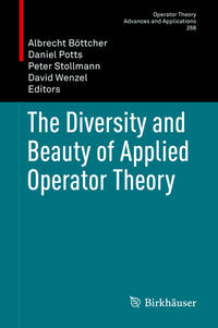 Vorderes Coverbild The Diversity and Beauty of Applied Operator Theory